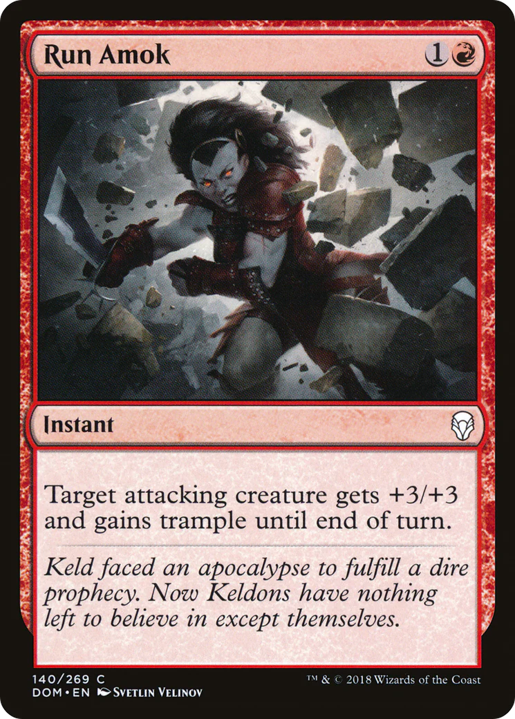 Run Amok (DOM-140)  - Dominaria