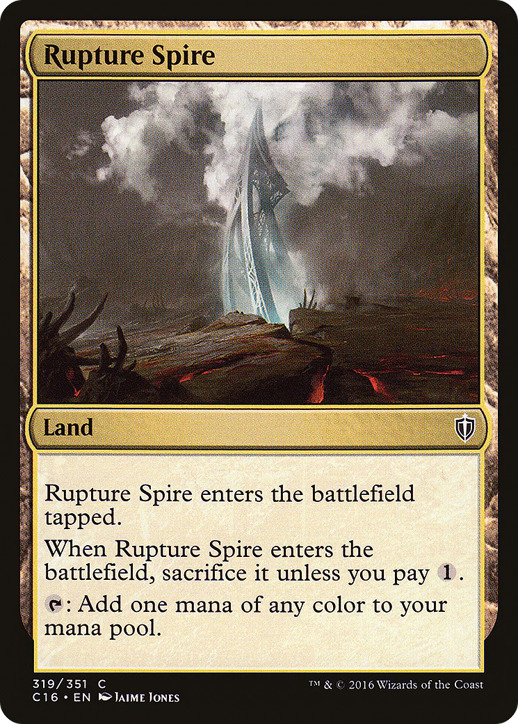 Rupture Spire (C16-319)  - Commander 2016