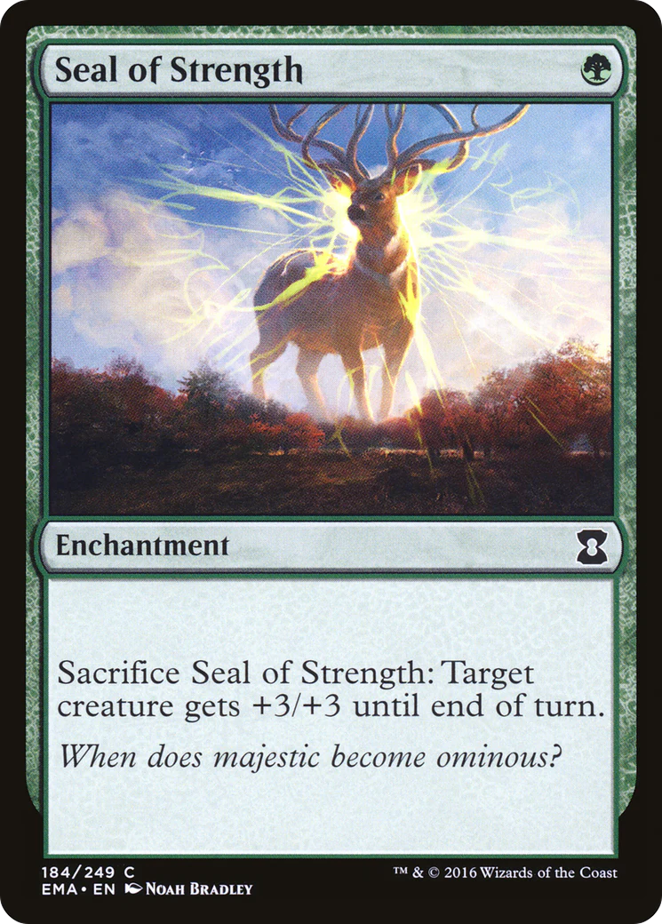Seal of Strength (EMA-184)  Foil - Eternal Masters