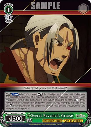 Secret Revealed, Grease (EIS/SX07-004) - The Eminence in Shadow