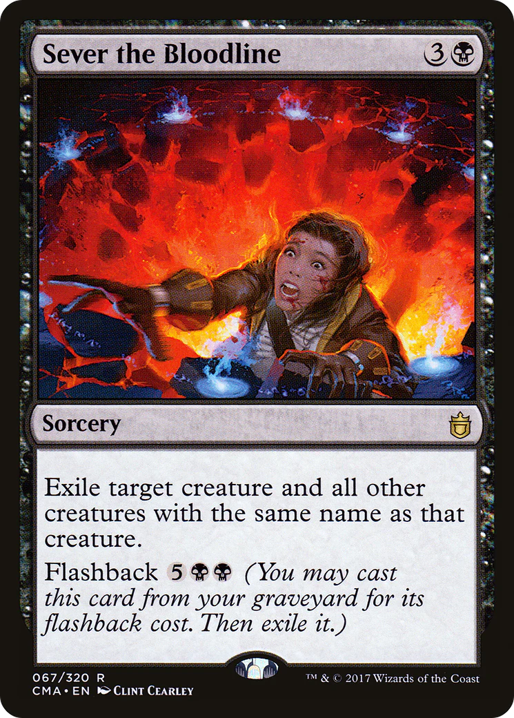 Sever the Bloodline (CMA-067)  - Commander Anthology