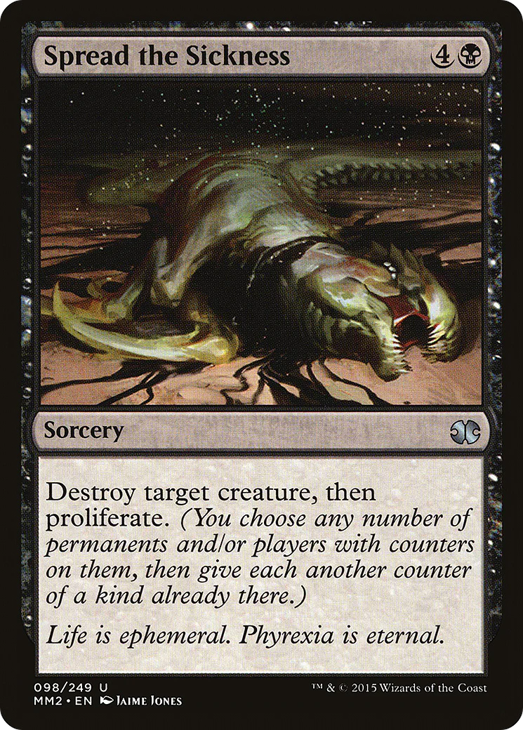 Spread the Sickness (MM2-098)  - Modern Masters 2015