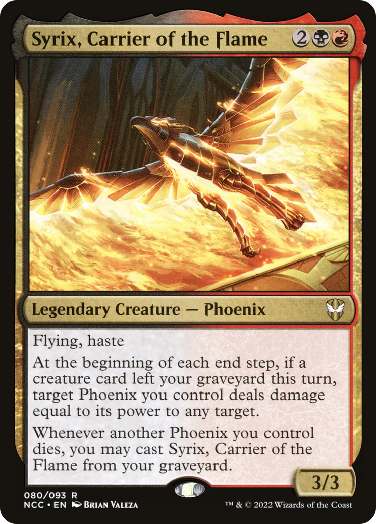 Syrix, Carrier of the Flame (NCC-080)  - New Capenna Commander
