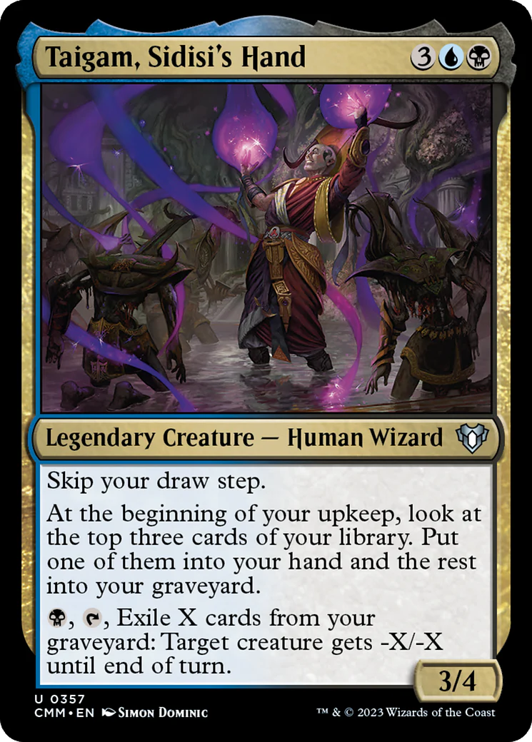 Taigam, Sidisi's Hand (CMM-357)  - Commander Masters