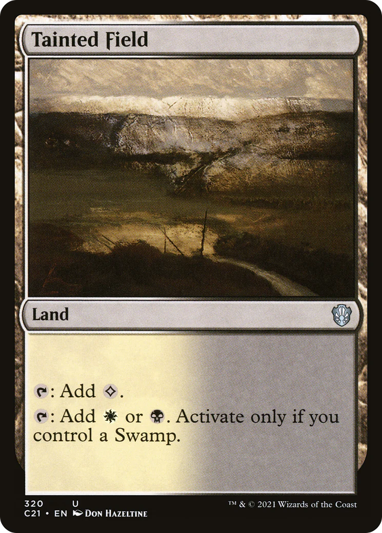Tainted Field (C21-320)  - Commander 2021