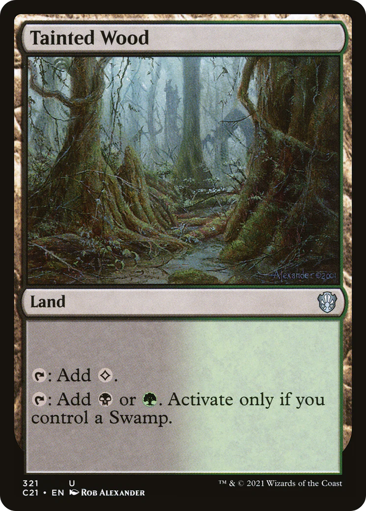 Tainted Wood (C21-321)  - Commander 2021