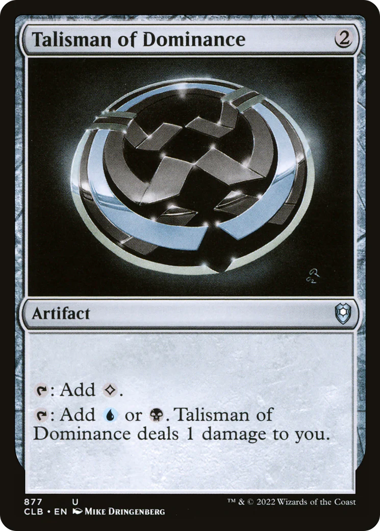 Talisman of Dominance (CLB-877)  - Commander Legends: Battle for Baldur's Gate