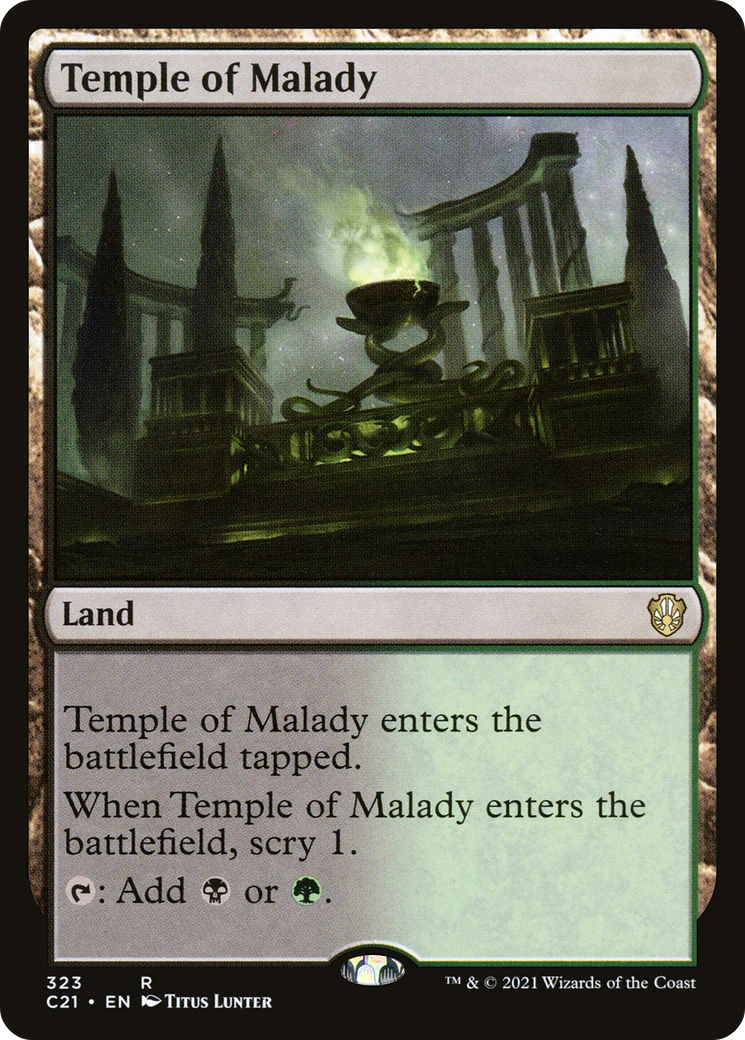 Temple of Malady (C21-323)  - Commander 2021