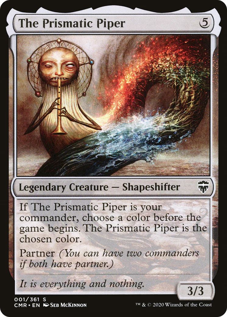 The Prismatic Piper (CMR-001)  - Commander Legends
