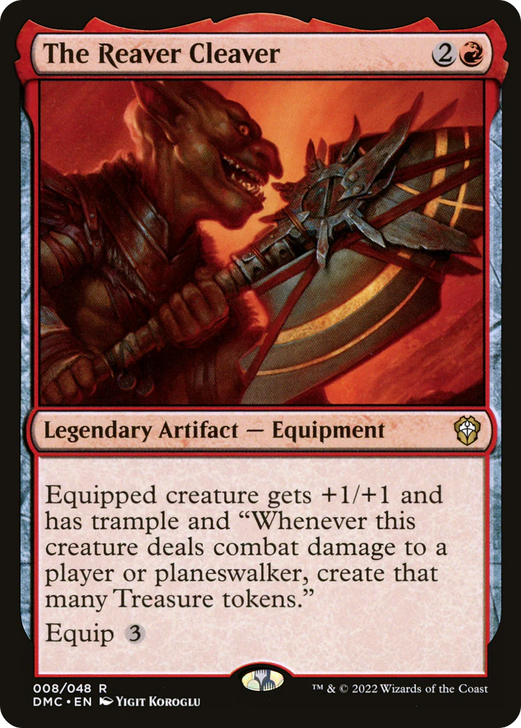 The Reaver Cleaver (DMC-008)  - Dominaria United Commander