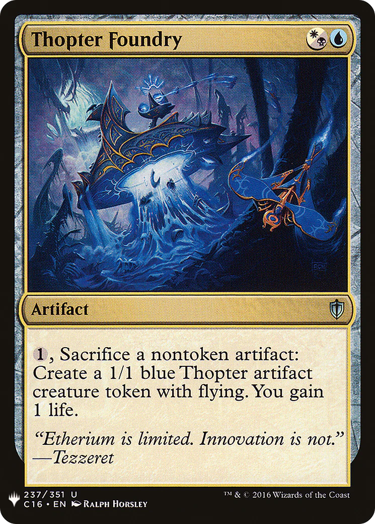 Thopter Foundry (C16) (LIST-237)  - The List