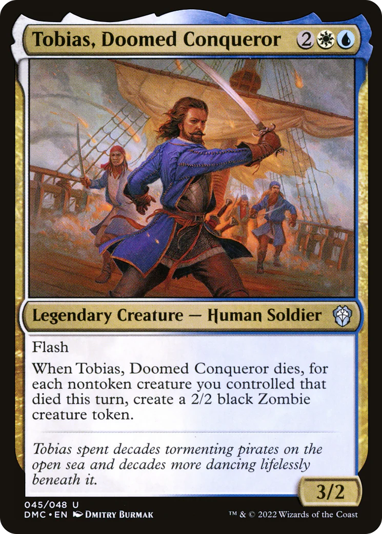 Tobias, Doomed Conqueror (DMC-045)  Foil - Dominaria United Commander