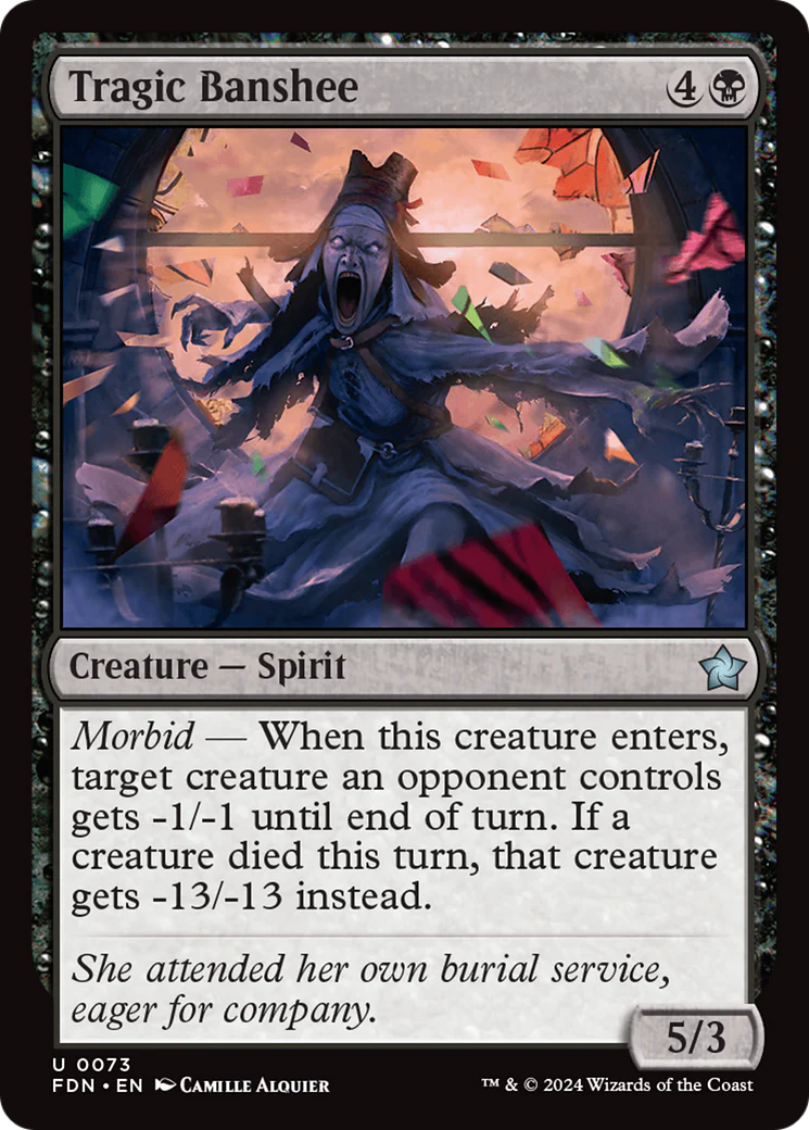 Tragic Banshee (FDN-073)  - Foundations