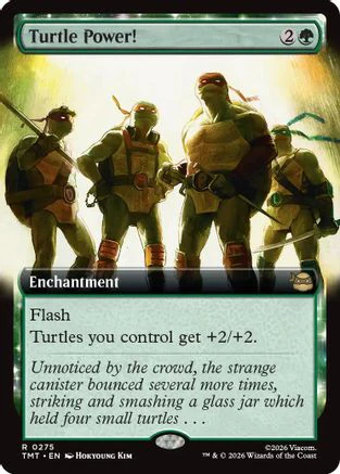 Turtle Power! (Extended Art) (TMT-275)  - Teenage Mutant Ninja Turtles