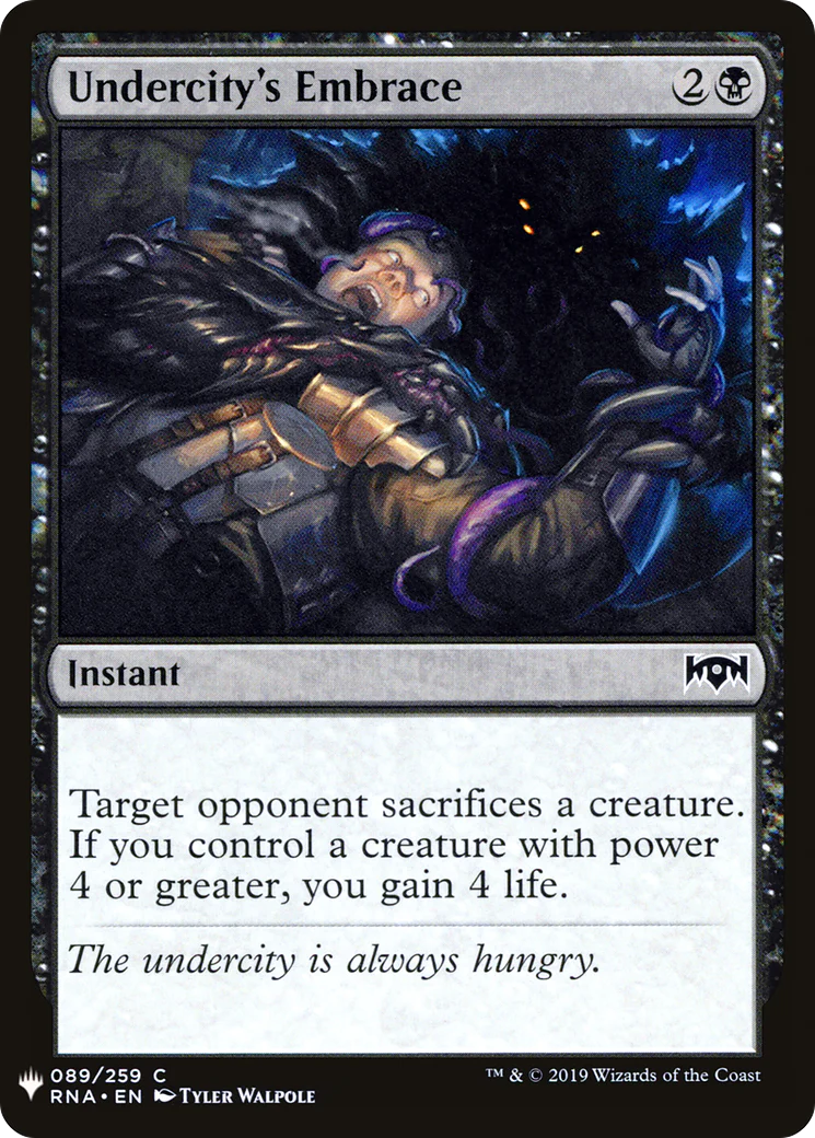 Undercity's Embrace (LIST-RNA-89)  - The List