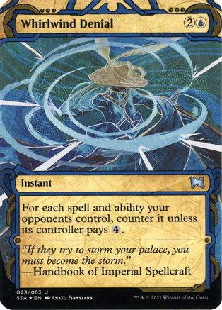 Whirlwind Denial (Foil Etched) (STA-023)  Foil - Strixhaven Mystical Archive (Borderless)