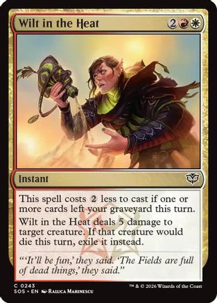 Wilt in the Heat (SOS-243)  Foil - Secrets of Strixhaven